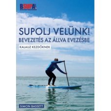 SUPOLJ velünk!     14.95 + 1.95 Royal Mail